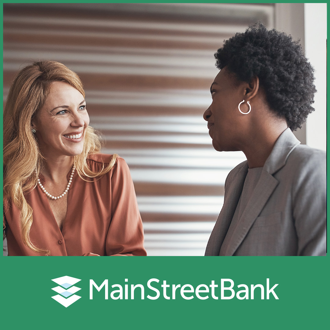 Getting Connected With Connect - MainStreet Bank